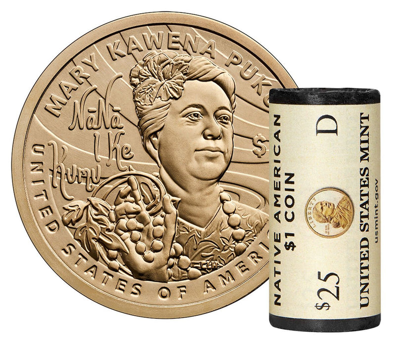 Collectible Native American one dollar coin Mary Kawena Pukui United States Mint official 25 coin roll smart graduation investment gift
